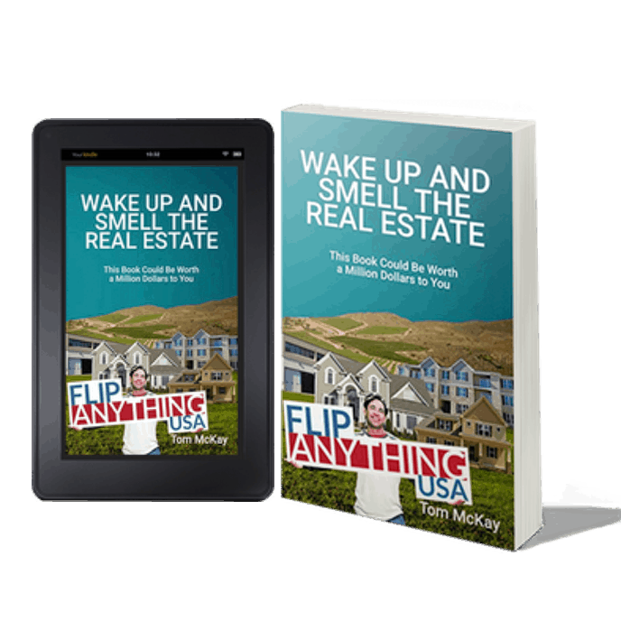Wake Up & Smell The Real Estate - Paperback and Kindle