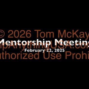 2025-02-22 Mentorship Recording